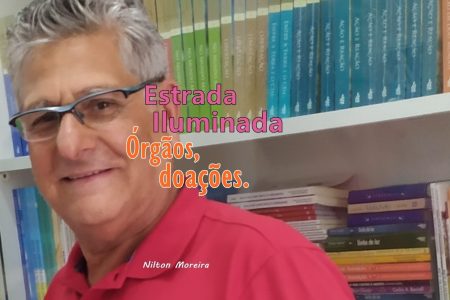 Estrada Iluminada: Órgãos, doações