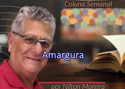 Estrada Iluminada. Amargura