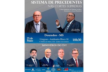 Ministros do STF, STJ e TST participam de Aula Magna na Unigran nesta sexta-feira