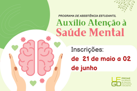 Terminam hoje as inscrições para Auxílio Atenção à Saúde Mental da UFGD